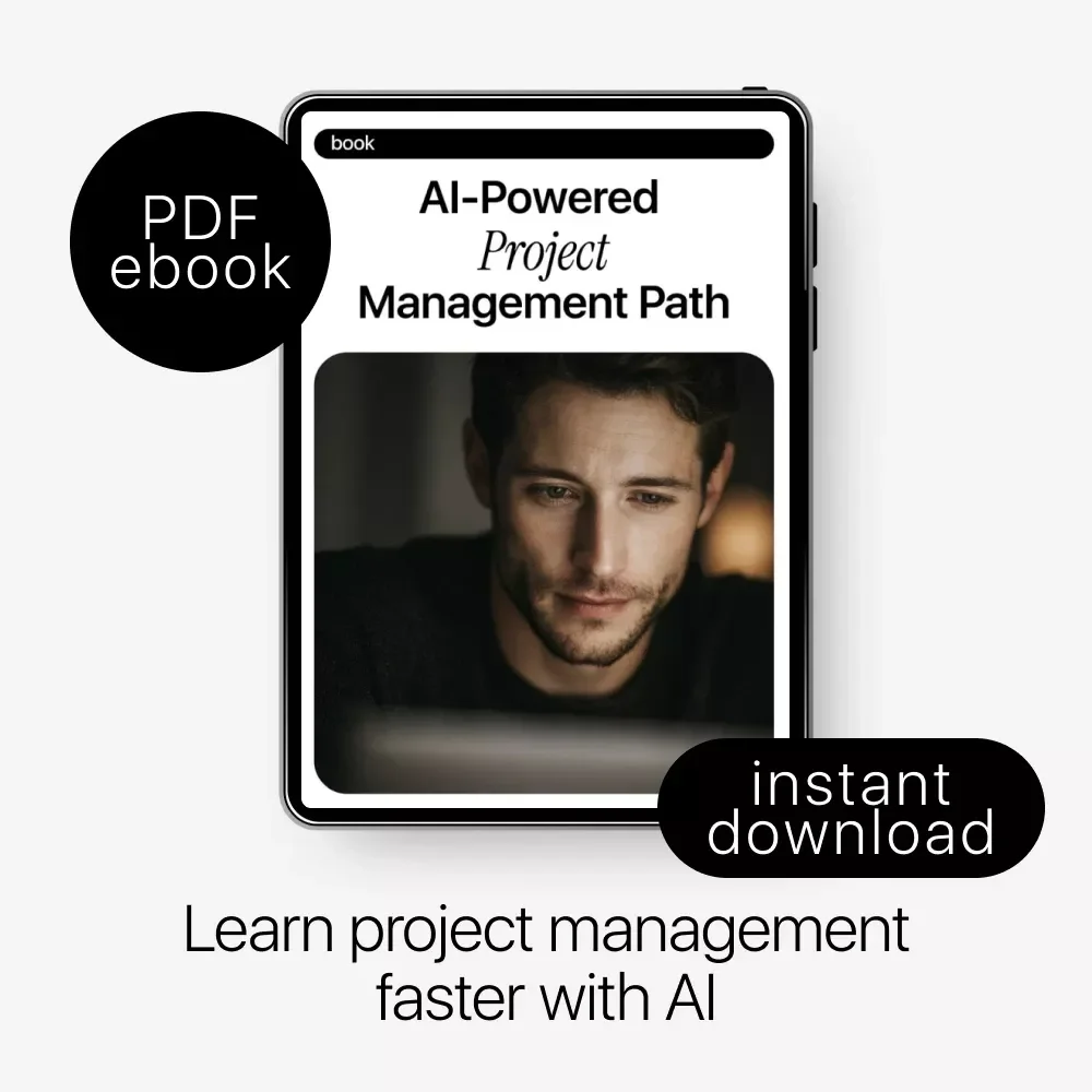 AI-Powered Project Management Path | Ebook Guide on how to use ai to become a project manager | Digital Download for Career Transition