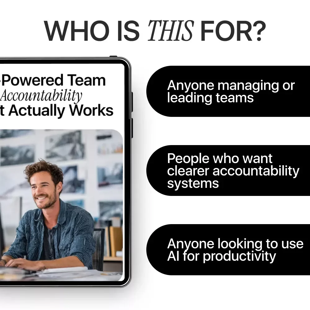 AI-Powered Team Accountability That Actually Works – Digital Download Guide, eBook & Checklist for Managers, Team Leaders, and Modern Teams