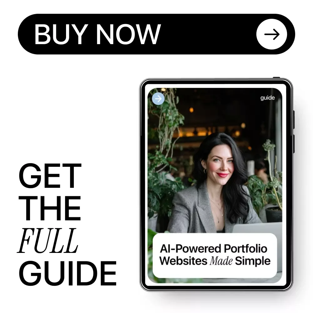 AI-Powered Portfolio Websites Made Simple | Beginner-Friendly Guide for Creatives, Designers, and Professionals | Digital Download for Using AI for Creating a Portfolio Website