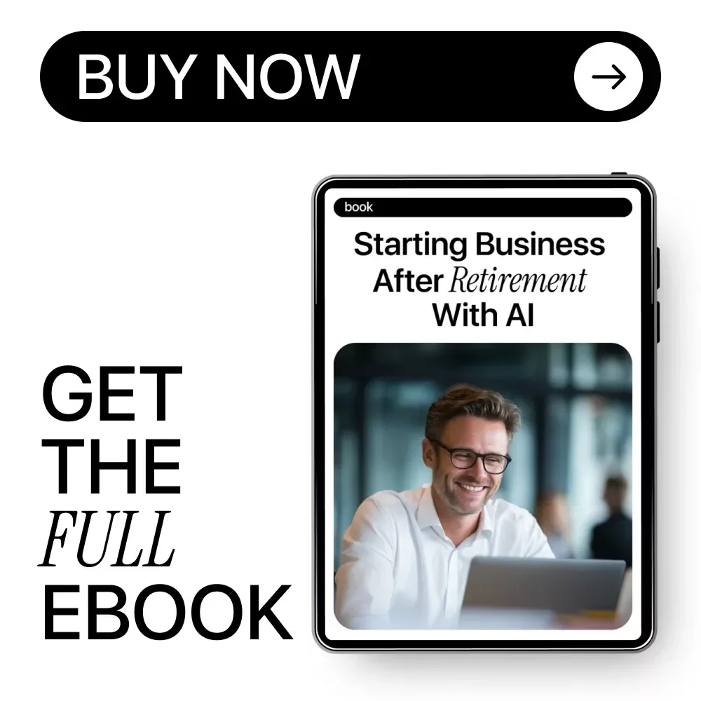 Starting Business After Retirement With AI – Digital Guide, eBook & Checklist for Retirees Using AI to Launch New Business Ideas