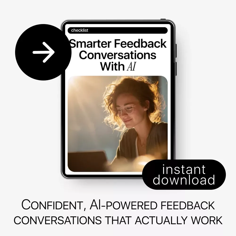Smarter Feedback Conversations with AI | Digital Guide for Leaders, Managers & Coaches | Communication & Performance Improvement Toolkit