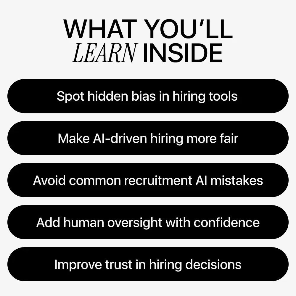 Fair Hiring in the Age of AI – Ethical Hiring AI Guide, Bias in Recruitment eBook, Responsible AI Hiring Checklist for Employers & HR