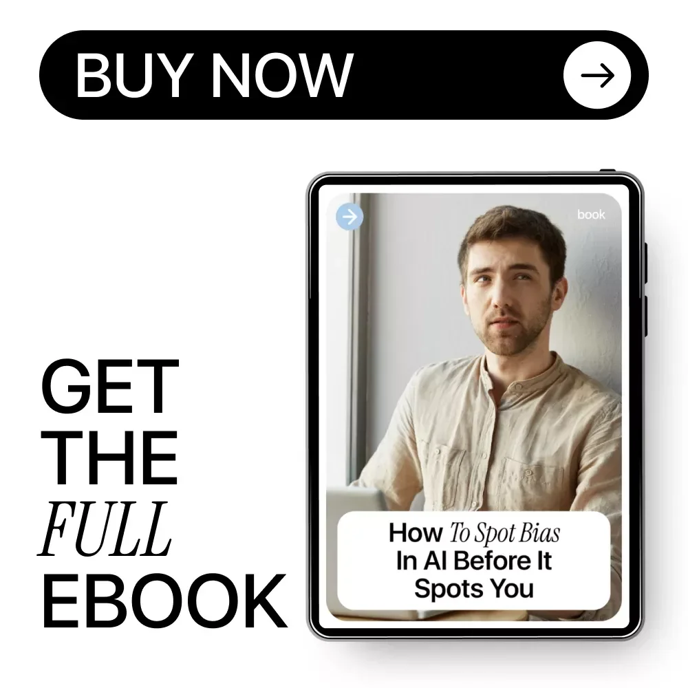 How to Spot Bias in AI Before It Spots You | AI Bias Detection Basics Guide, Ethical AI Checklist, Smart Prompting eBook