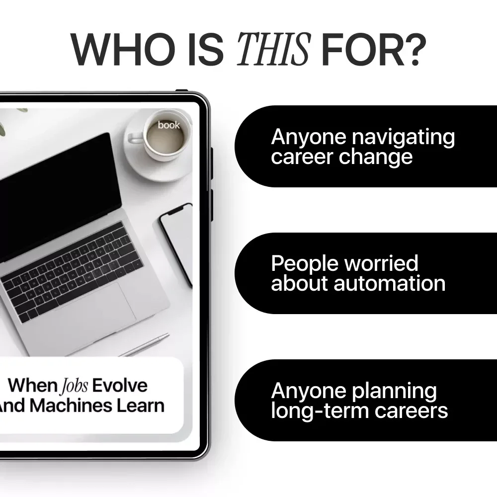 When Jobs Evolve and Machines Learn – eBook on ai reshaping traditional careers, Career Reinvention Guide for the AI Age, Future of Work Digital Download