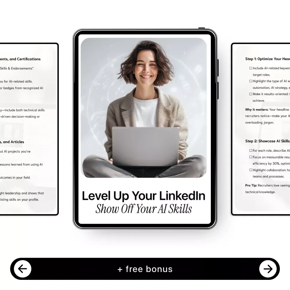 Level Up Your LinkedIn: Show Off Your AI Skills – Digital Guide, eBook & Checklist for AI Professionals, Career Growth, LinkedIn Optimization