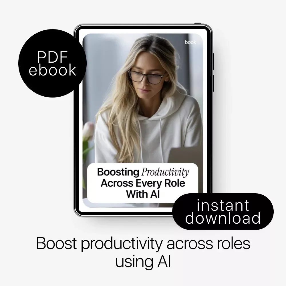 Boosting Productivity Across Every Role with AI – Practical Ebook on Jobs Where AI Increases Productivity, Smarter Workflows & Real-World Use Cases