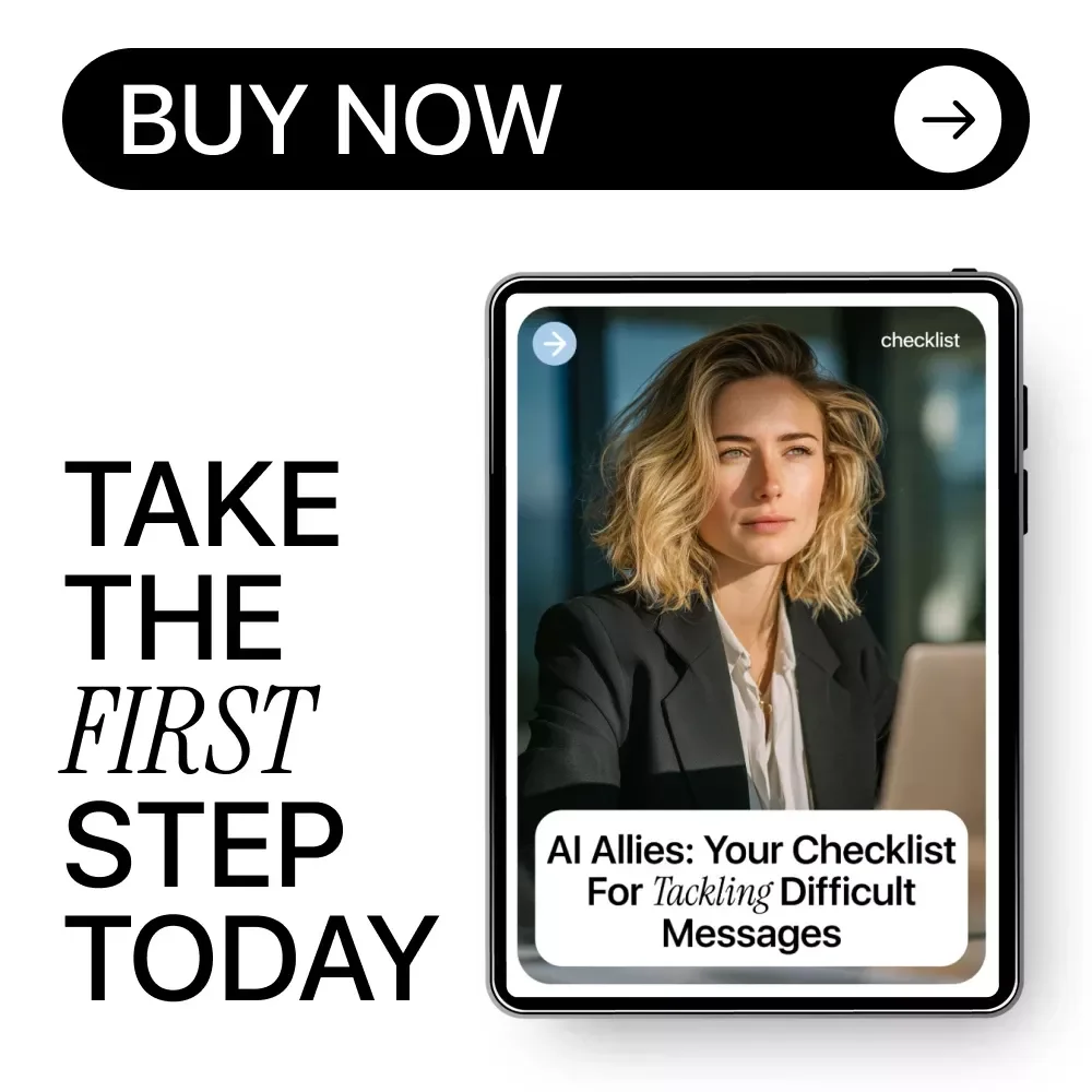AI Allies: Your Checklist for Tackling Difficult Messages | Smart AI Help for Difficult Messages, Clear Communication & Confident Replies
