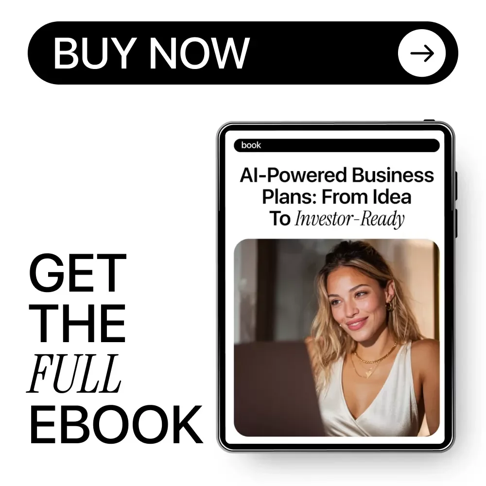 AI-Powered Business Plans: From Idea to Investor-Ready | Startup Business Plan eBook, AI Guide for Entrepreneurs, Investor Pitch & Financial Planning Digital Download