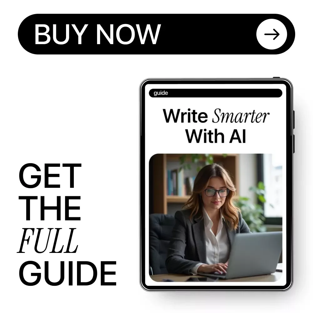 Write Smarter With AI – Ethical AI Writing Guide, Bias-Aware Content Creation eBook, Smart Prompts & Editing Checklist for Creators