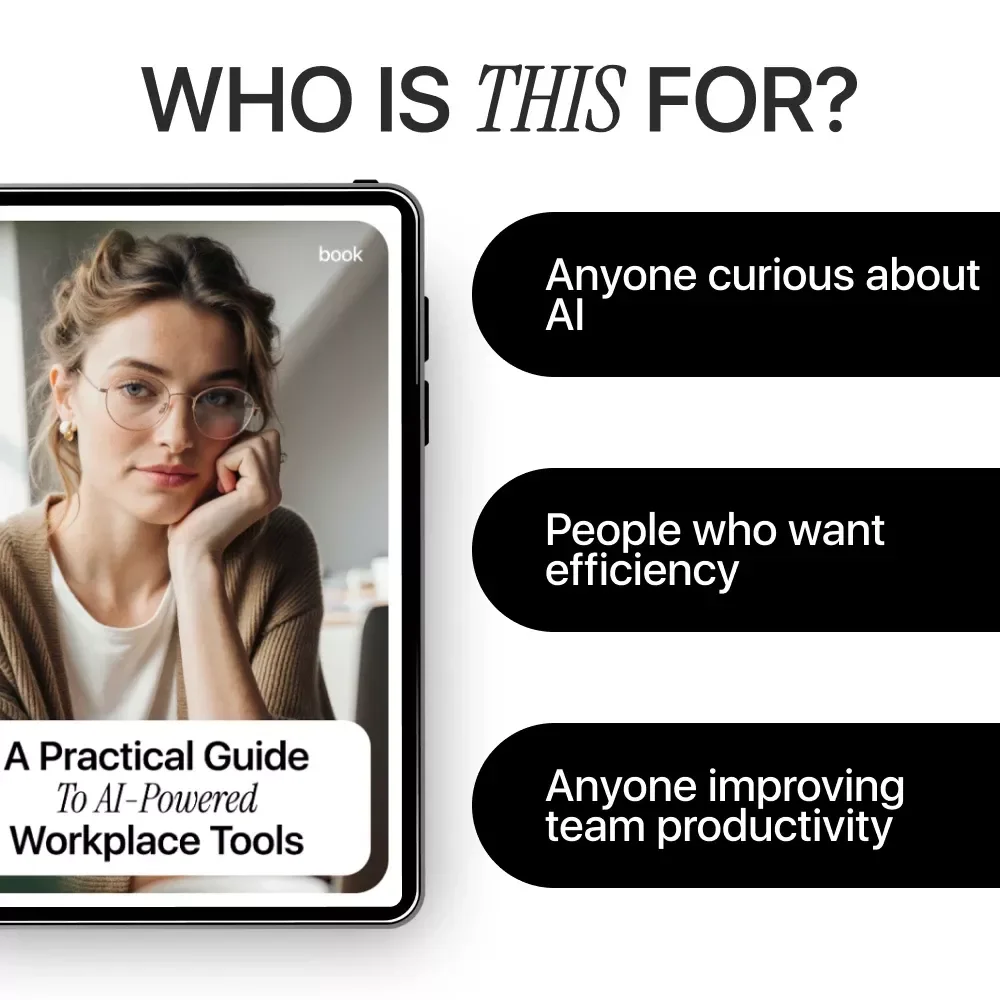 A Practical Guide to AI-Powered Workplace Tools: Mastering Workplace Tools Integrated with AI for Productivity, Workflow, and Team Efficiency