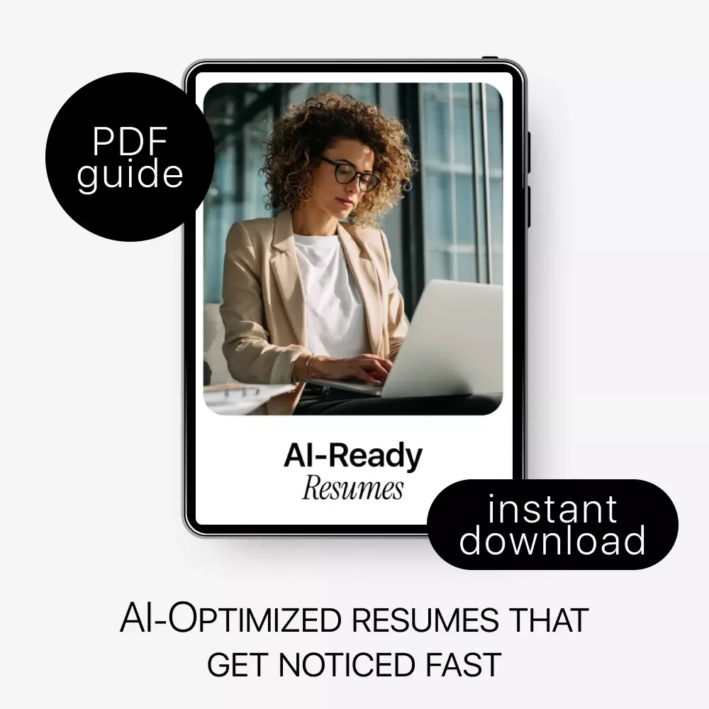 AI-Ready Resumes | Digital Download Guide for AI-Optimized CVs, Resume Templates, and Job Success Tips