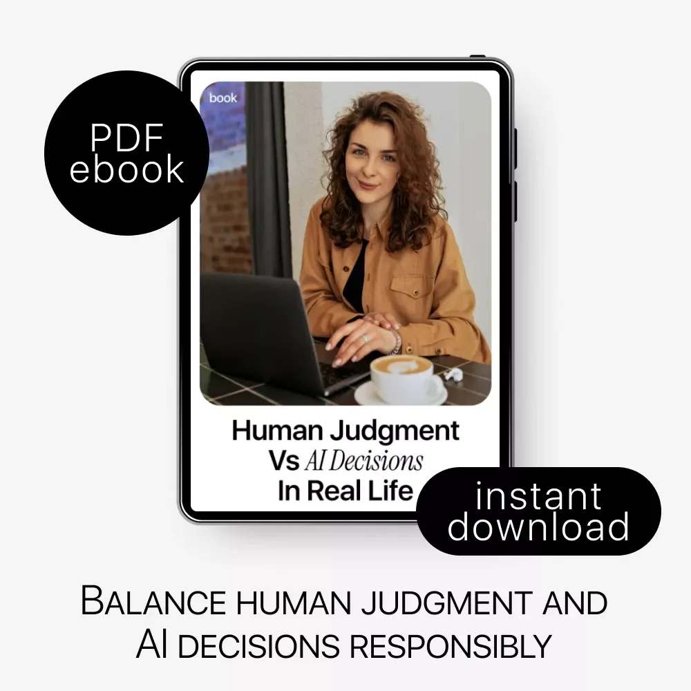 Human Judgment vs AI Decisions in Real Life | Practical AI Ethics Guide, Human-in-the-Loop Decision Making eBook, Automation vs Human Thinking Digital Download