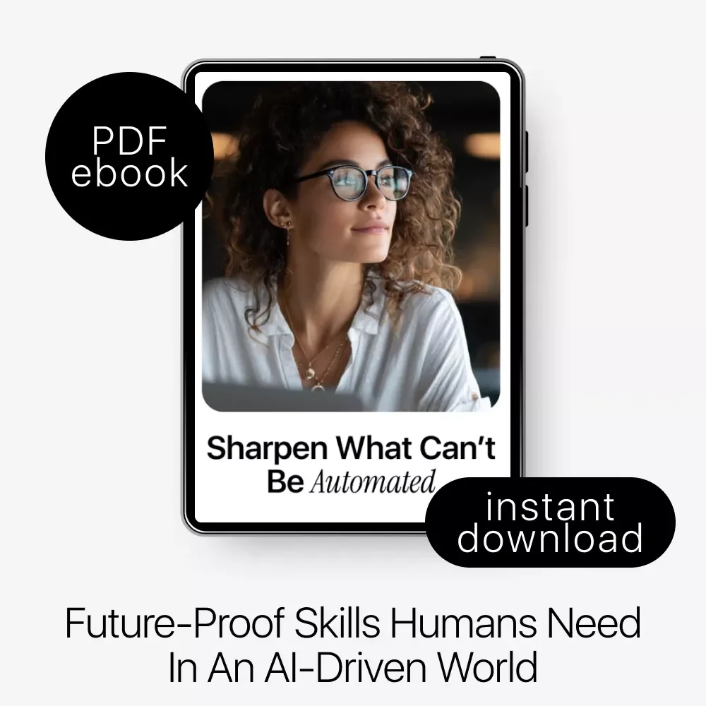 Sharpen What Can’t Be Automated | Ebook on AI Impact on Employee Skills, Future-Proof Career Guide, Reskilling & Human Skills in the Age of AI