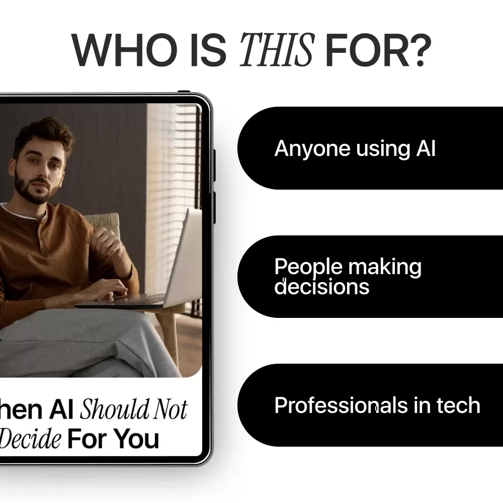 When AI Should Not Decide for You – Essential eBook on AI Decisions People Should Not Trust, Digital Guide to Human-Centered Decision Making