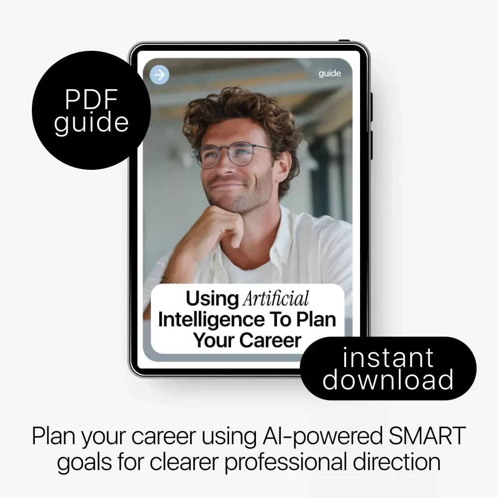 Using Artificial Intelligence to Plan Your Career – Smart Career Planning Guide | Learn how to use ai to set smart goals with Confidence
