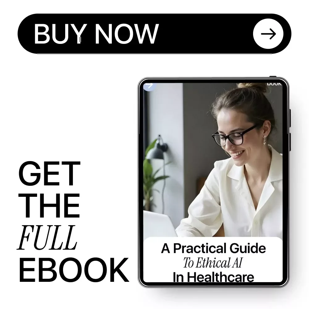 A Practical Guide to Ethical AI in Healthcare – Essential eBook on AI Ethics in Healthcare Tools
