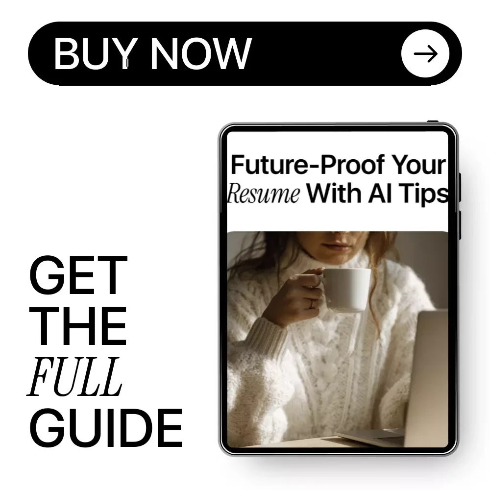 Future-Proof Your Resume with AI Tips | Ultimate Guide for AI Resume Tips for AI Era Success
