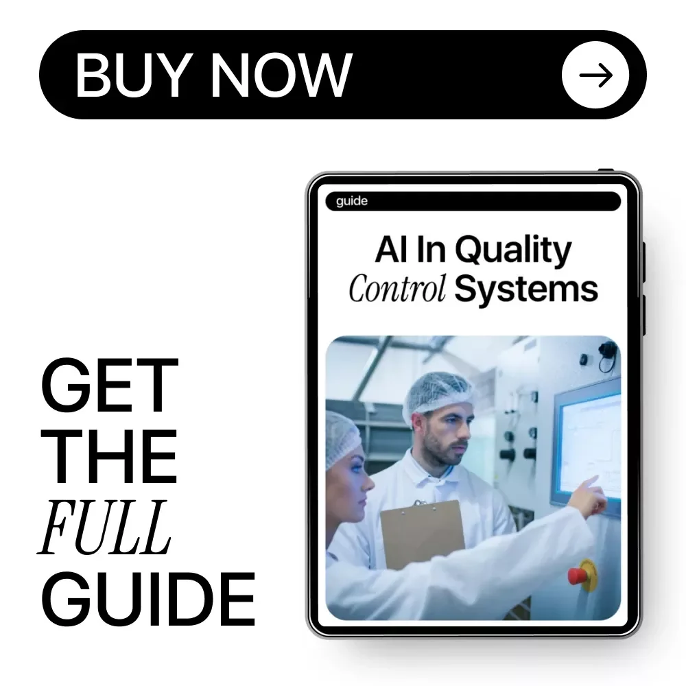 AI in Quality Control Systems Guide | Digital Download for Quality Assurance Teams | AI in Quality Control Systems eBook for Manufacturing, Inspection, Testing & Process Optimization