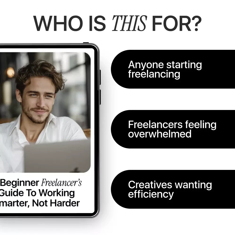 A Beginner Freelancer’s Guide to Working Smarter, Not Harder – AI for Freelancers eBook, Digital Download, Productivity & Workflow Guide, ai for freelance beginners