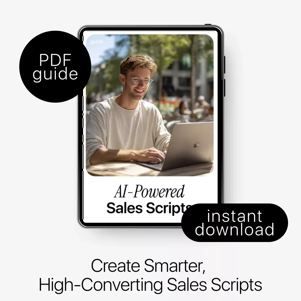 AI-Powered Sales Scripts – Smart Guide to ai for creating sales scripts That Convert, Personalize, and Scale Your Sales Conversations