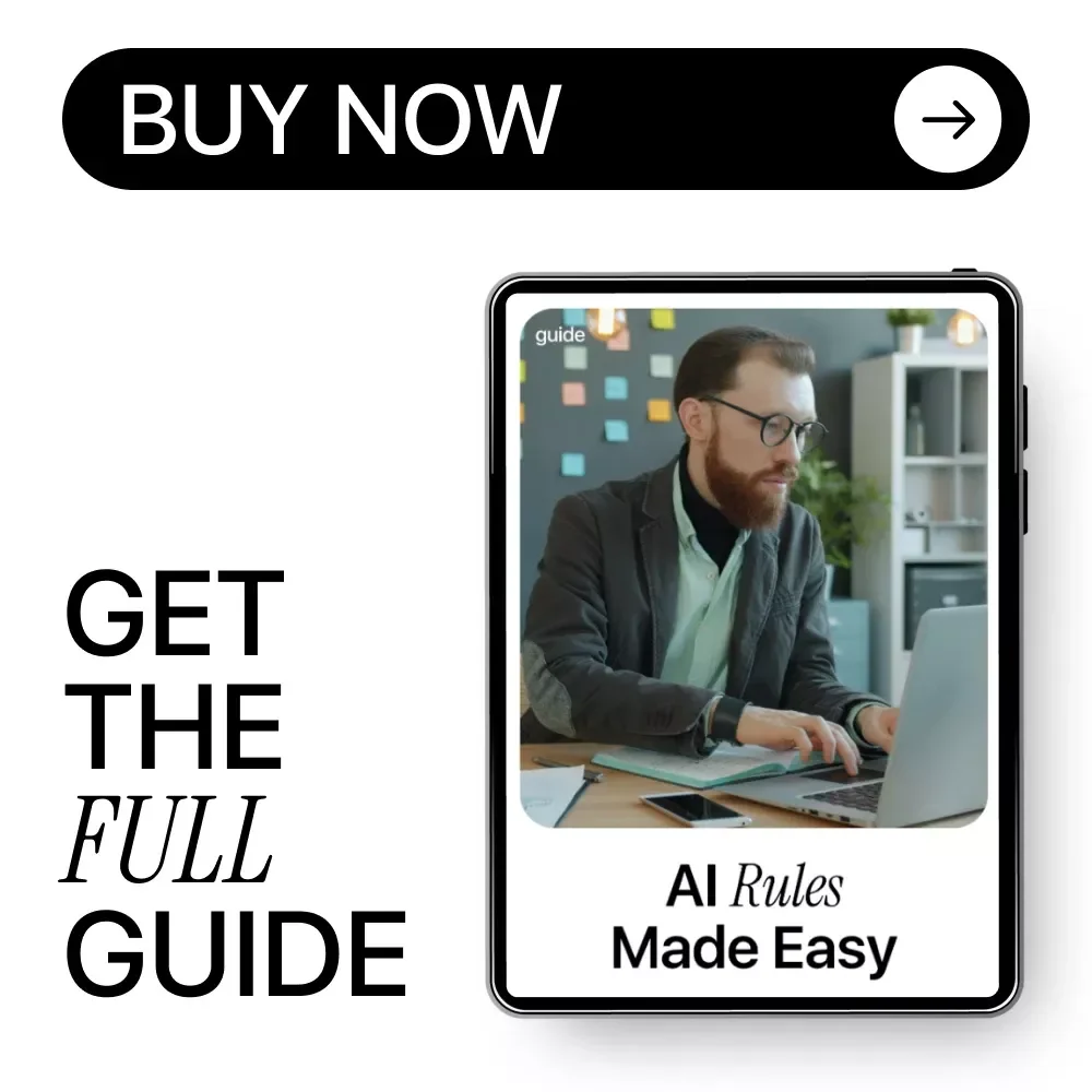 AI Rules Made Easy: A Simple Guide to AI Ethics Policies Explained Simply – Digital Download for Teams, Professionals, and Everyday AI Users