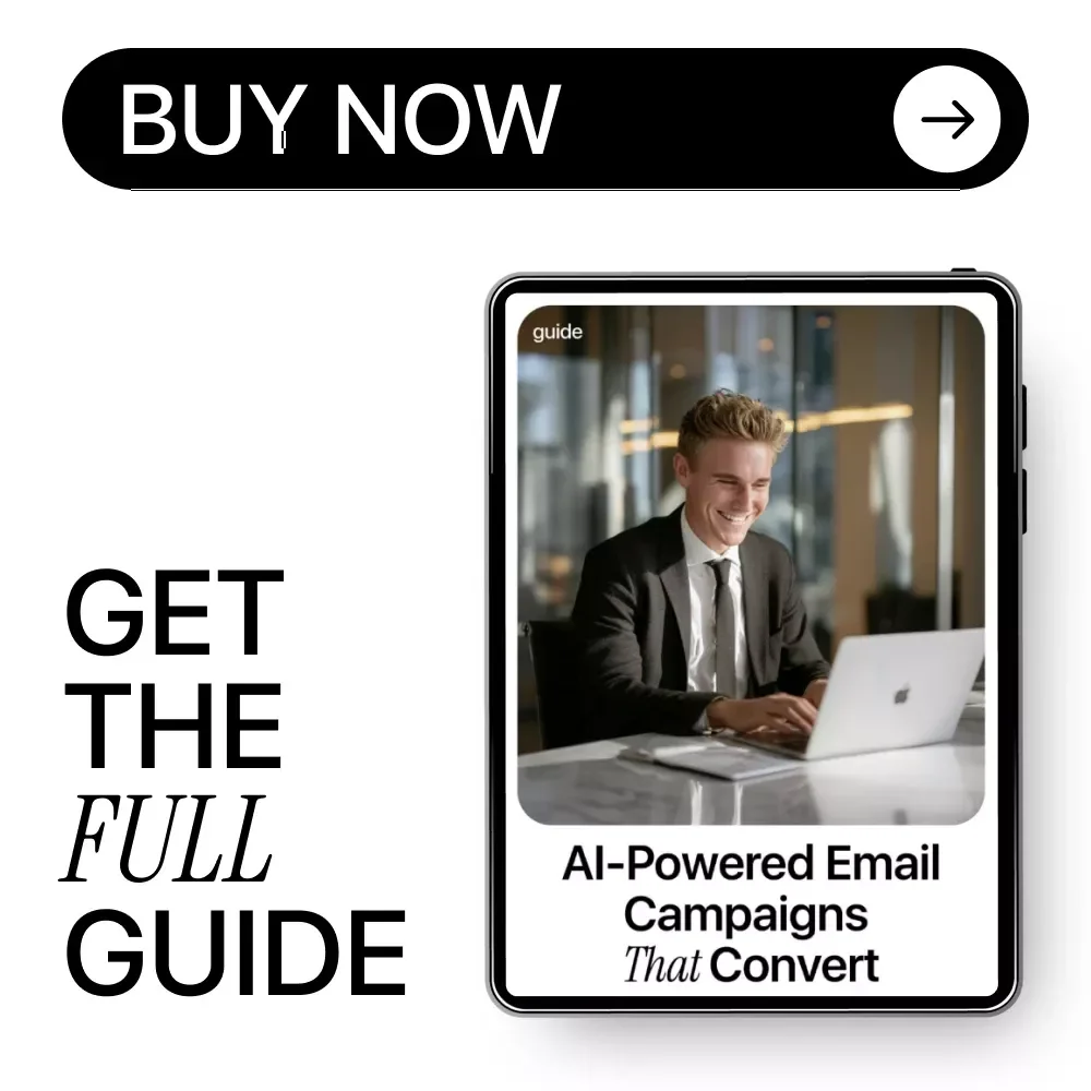 AI-Powered Email Campaigns That Convert – Step-by-Step Guide to AI for Creating Email Marketing Campaigns, Smarter Automation, Higher Open Rates