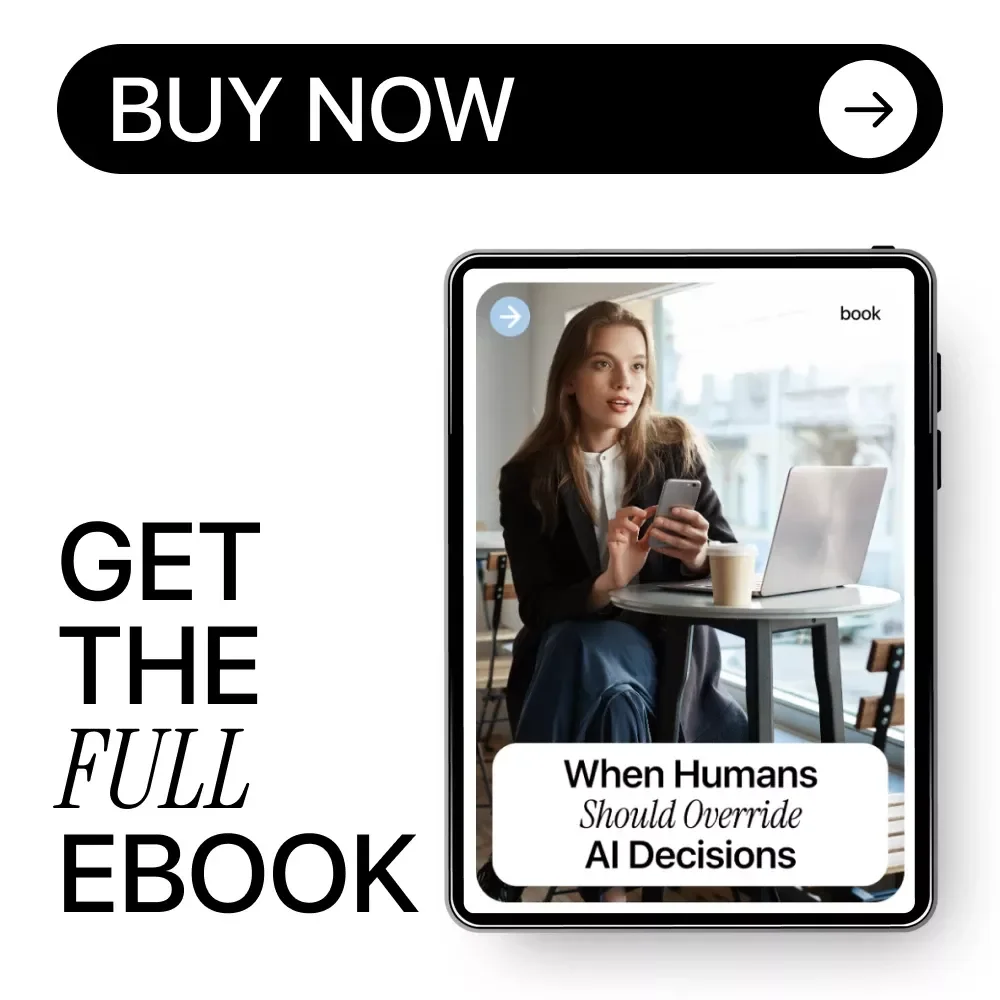 When Humans Should Override AI Decisions | AI Ethics Guide, Human Oversight eBook, Responsible AI Decision-Making Download