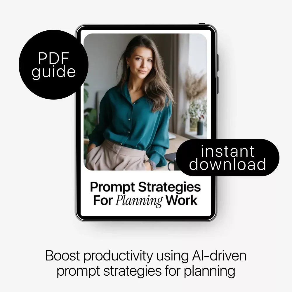 Prompt Strategies for Planning Work – Digital Guide to Boost Productivity, AI-Enhanced Work Planning, Task Prioritization & Effective Prompt Strategies for Planning Work