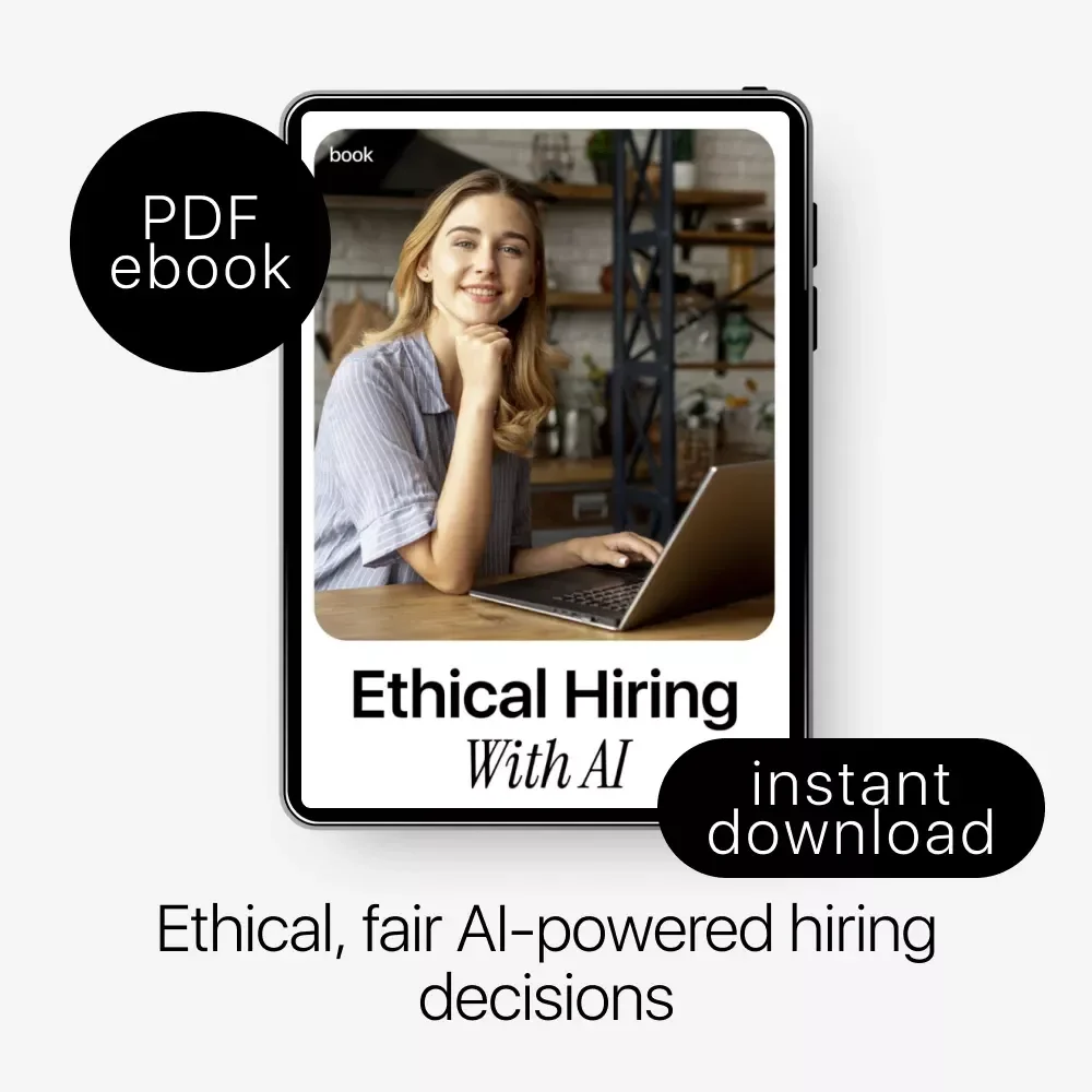 Ethical Hiring with AI | Practical Ebook on ai ethics in hiring decisions for Fair, Transparent Recruitment