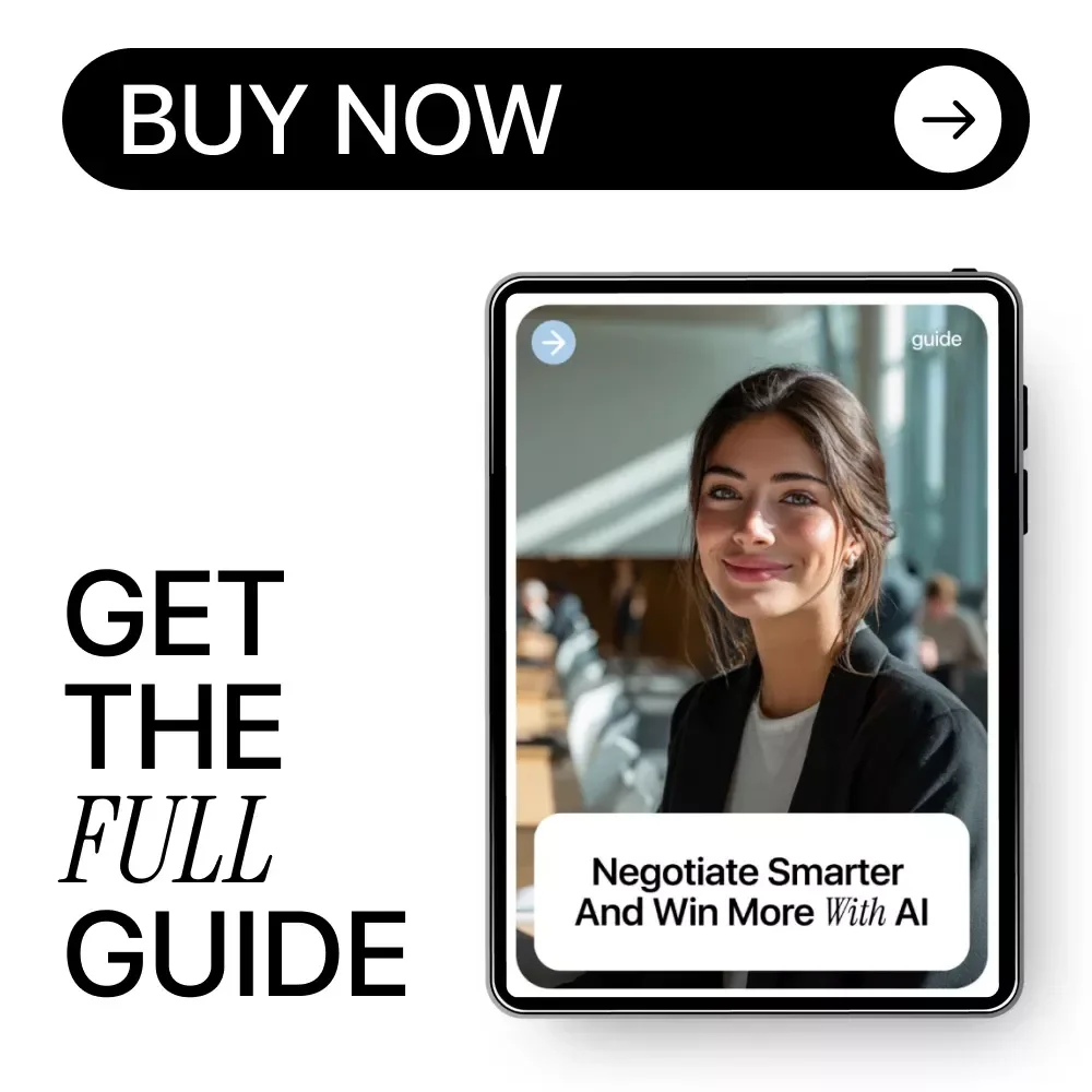 Negotiate Smarter and Win More with AI | AI Skills Negotiation Advantage Guide | Digital Download