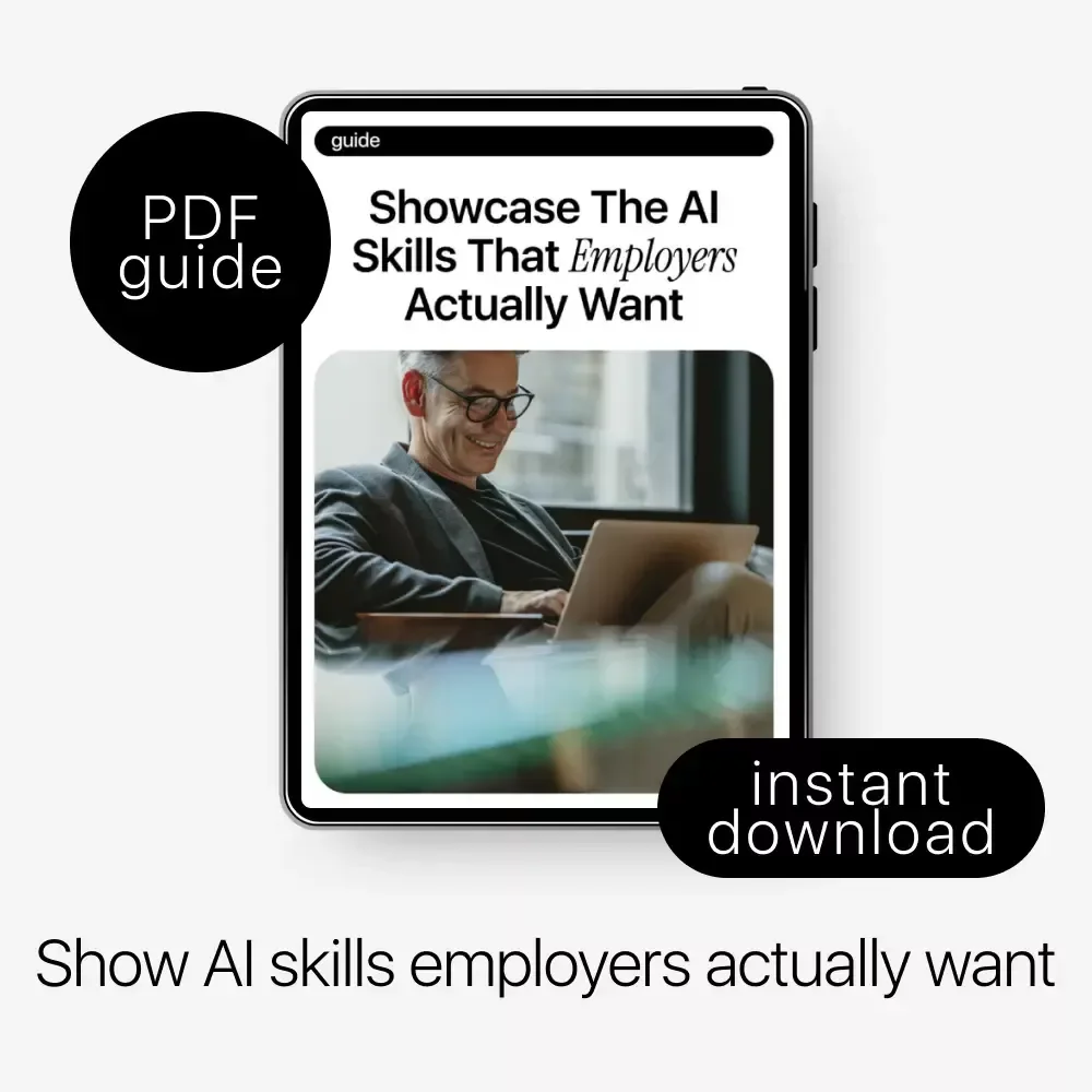 Showcase the AI Skills That Employers Actually Want – Practical Career Guide to Highlight ai skills for your resume, Stand Out to Recruiters, Resume & Job Search Download
