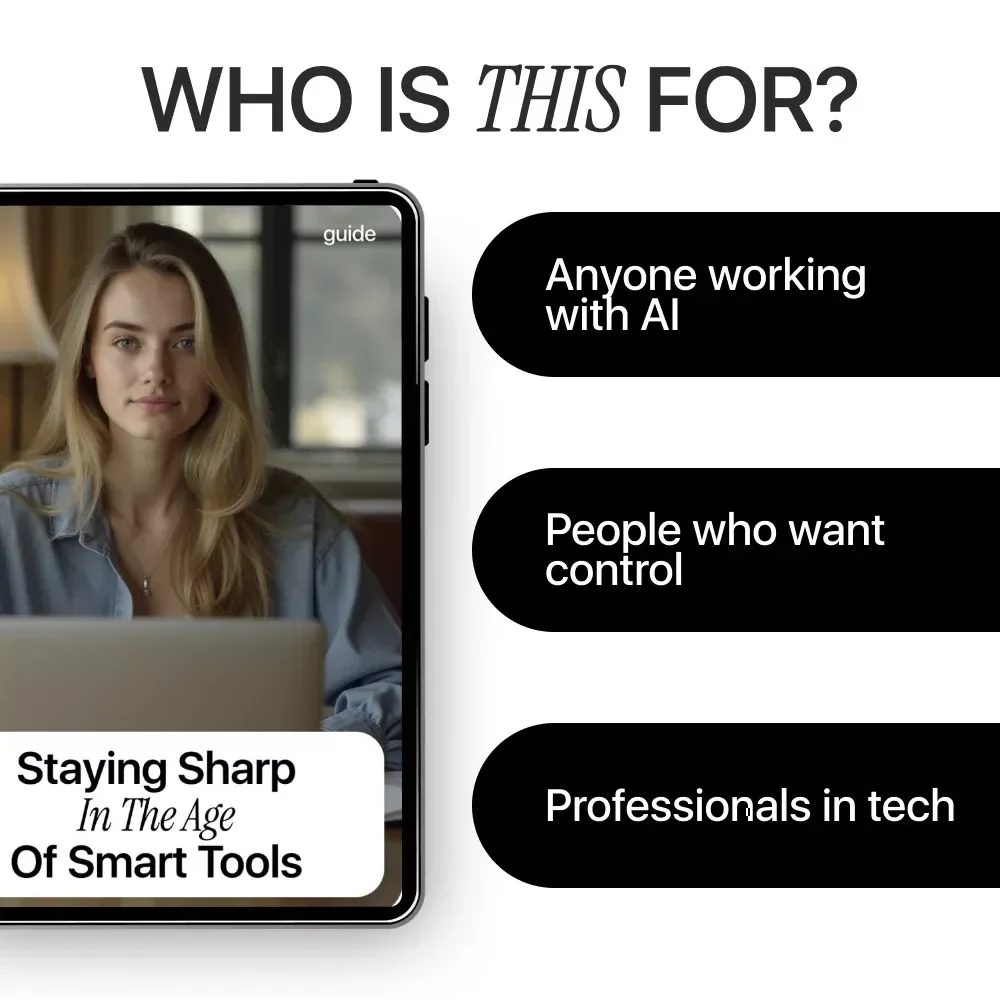 Staying Sharp in the Age of Smart Tools – Guide on AI Dependency Risks at Work, Skill Retention Strategies & Practical Digital Download