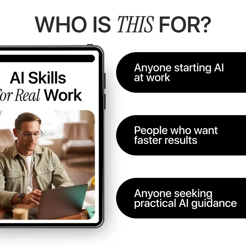 AI Skills for Real Work: Essential Workplace Training for AI Skills | Practical eBook Guide for Teams and Professionals