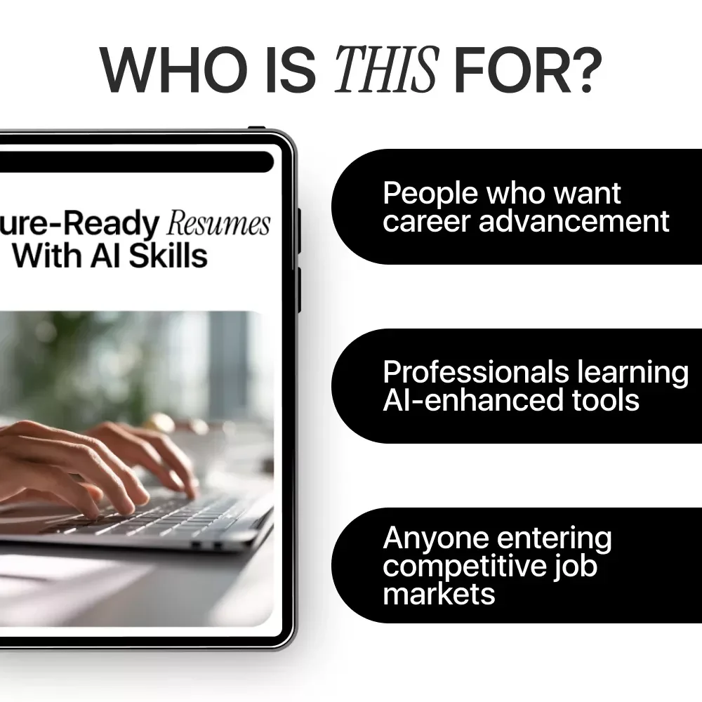 Future-Ready Resumes with AI Skills: The Ultimate eBook Guide to Boost Your Career with AI Resume Skills to Include