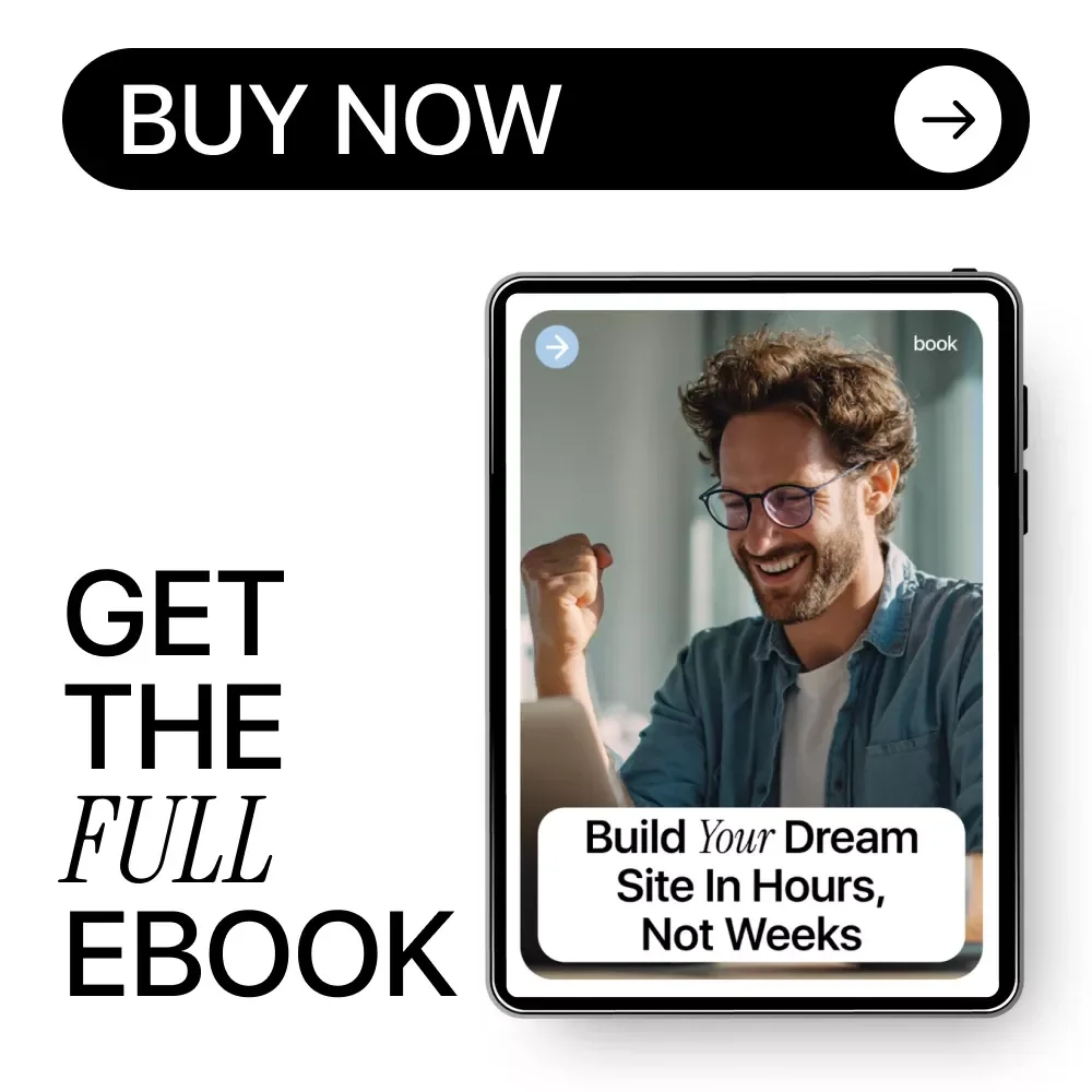 Build Your Dream Site in Hours, Not Weeks – AI Website Guide for Beginners & Entrepreneurs | Step-by-Step eBook Digital Download