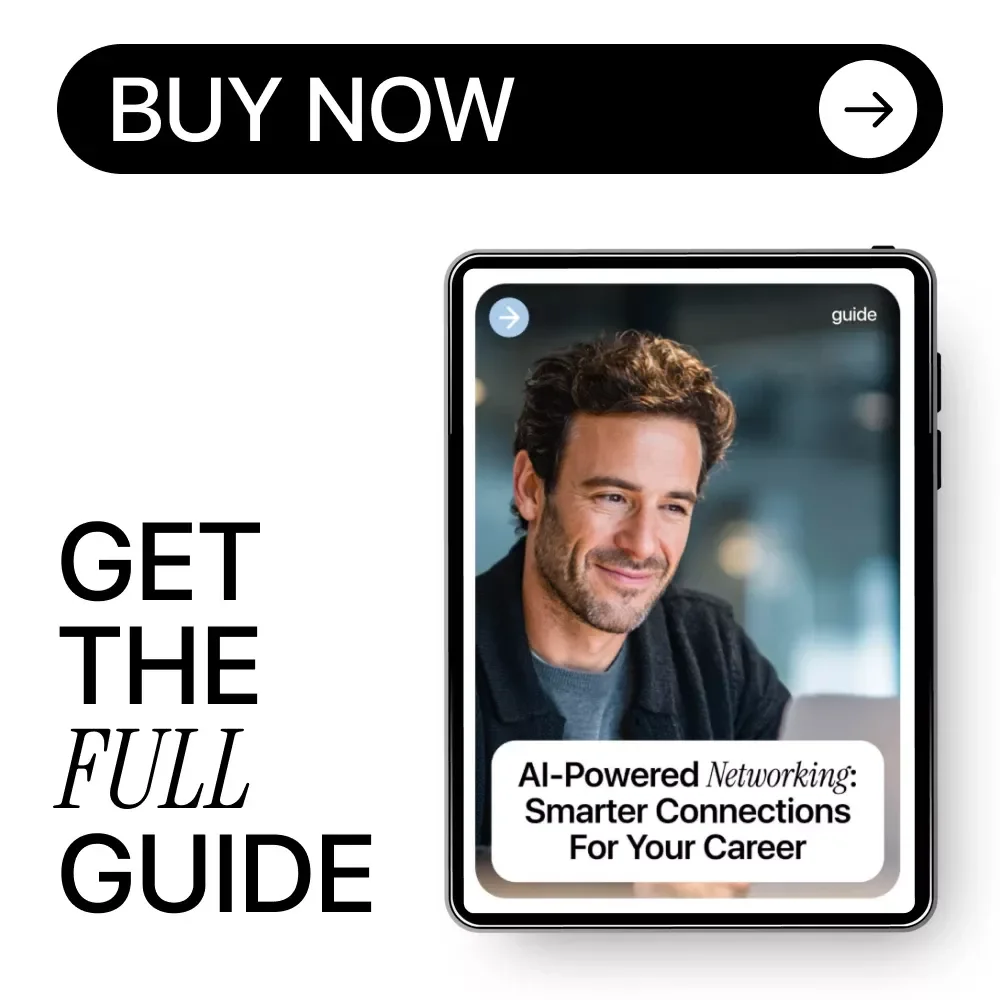 AI-Powered Networking: Smarter Connections for Your Career | Digital Guide & eBook for Professionals, Job Seekers & Entrepreneurs Using AI Tools