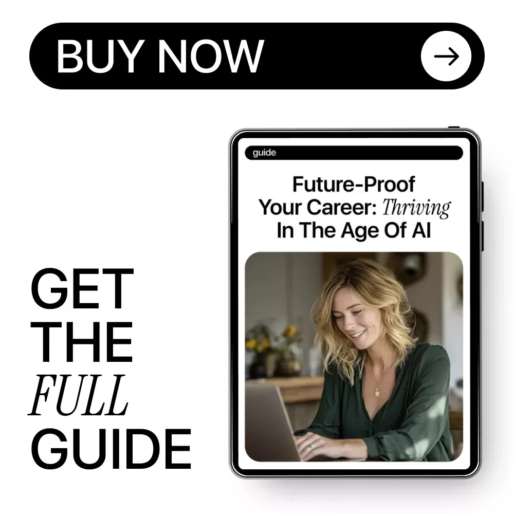Future-Proof Your Career: Thriving in the Age of AI | Practical Guide on how to future-proof your career with ai, Skills, Tools & Strategies