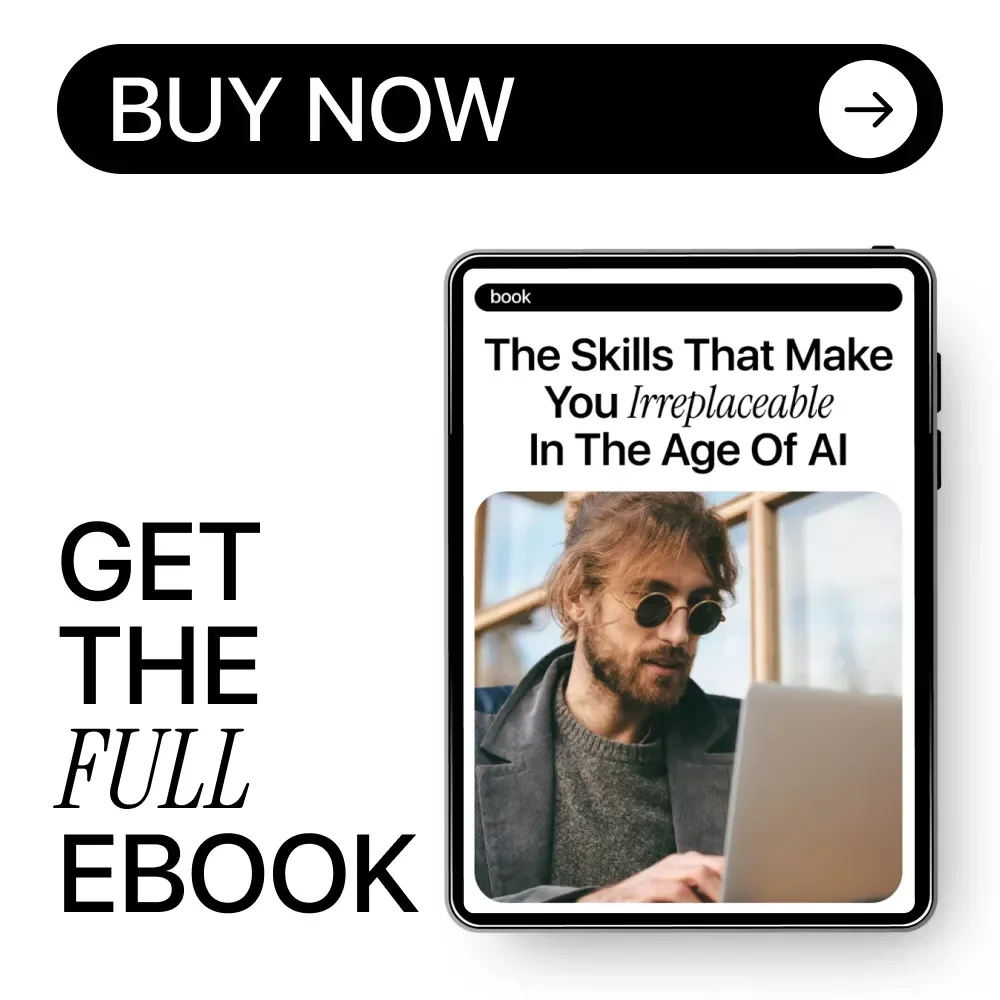 The Skills That Make You Irreplaceable in the Age of AI – Future-Proof Human Skills Guide, Critical Thinking, Creativity, Emotional Intelligence, Digital Download eBook