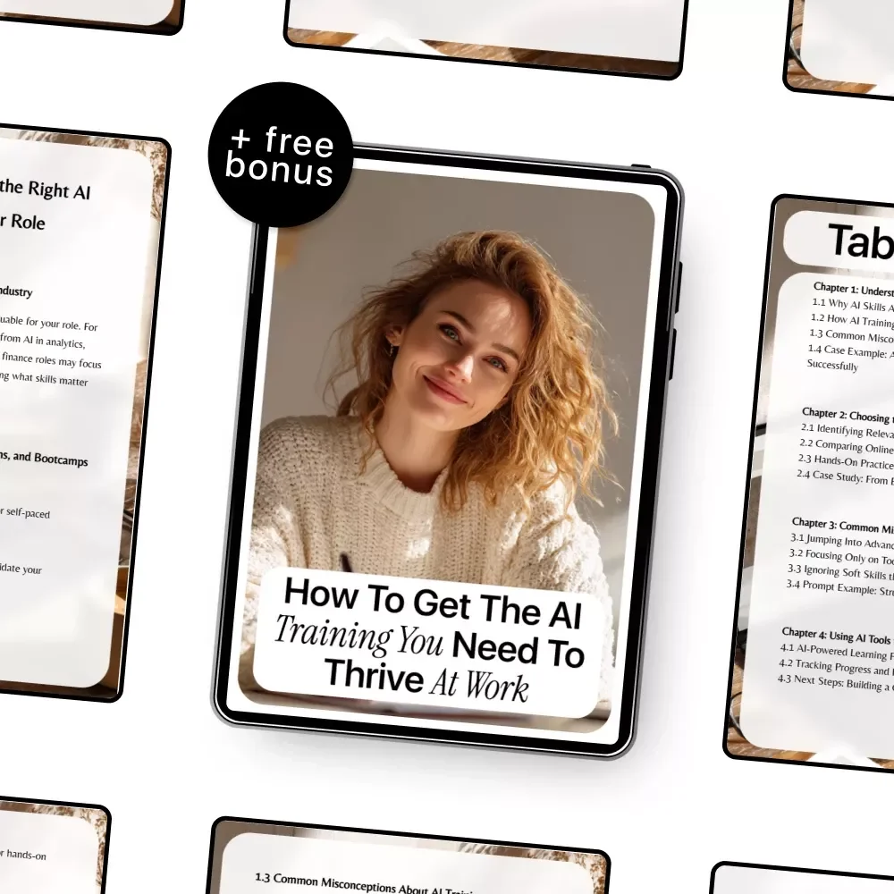 How to Get the AI Training You Need to Thrive at Work – Ultimate Guide, eBook, and Checklist for Career Growth, AI Skills, Online Courses, Certifications, and Practical AI Tools