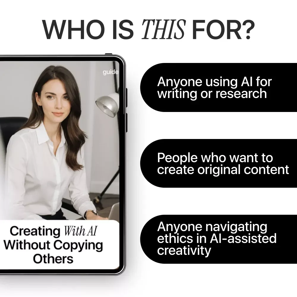 Creating with AI Without Copying Others | Ethical AI Writing Guide, Plagiarism Awareness eBook, Original Content Checklist for Creators, Students & Teams