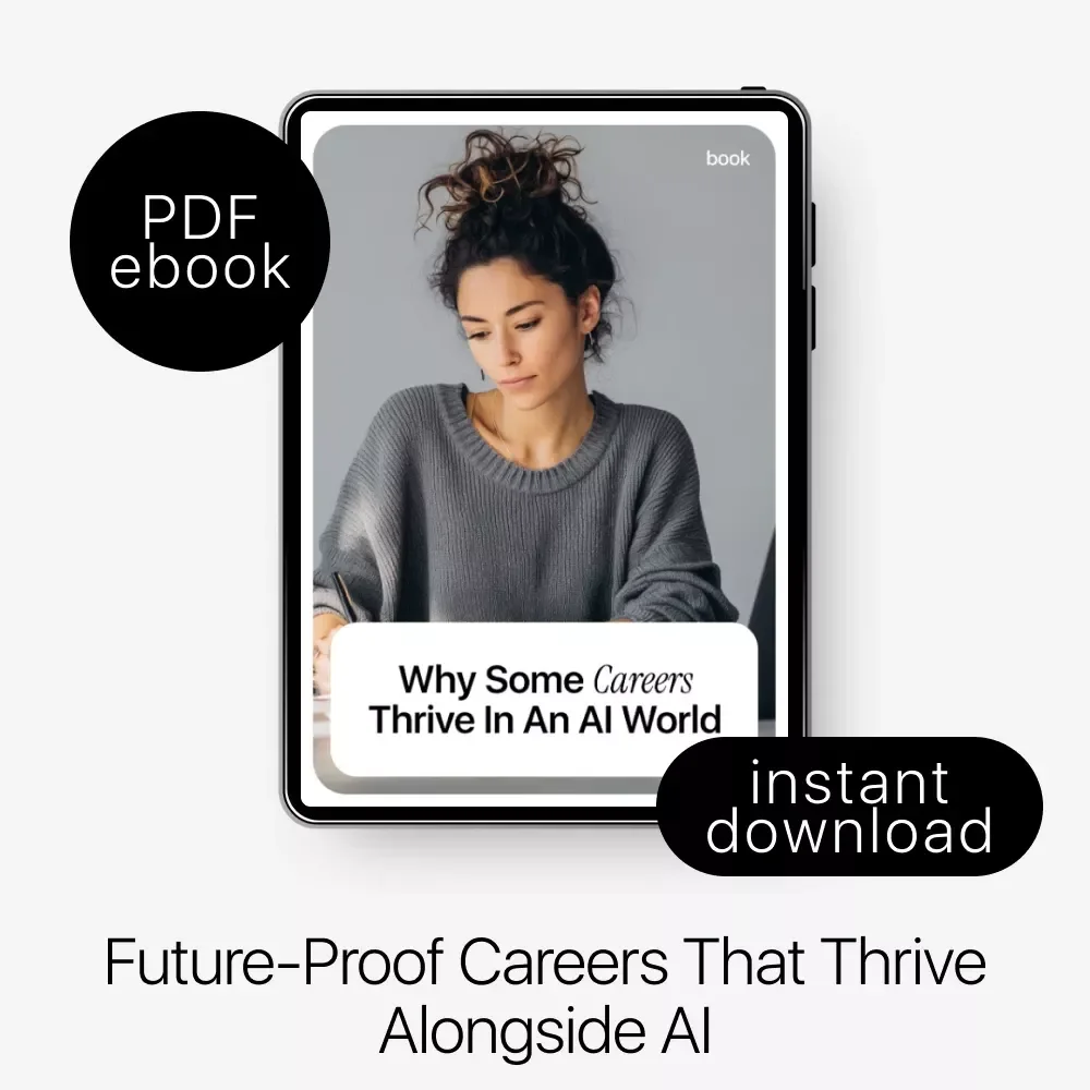 Why Some Careers Thrive in an AI World – Insightful eBook on Jobs Least Likely to Be Replaced by AI, Career Survival & Future-Proof Work Guide