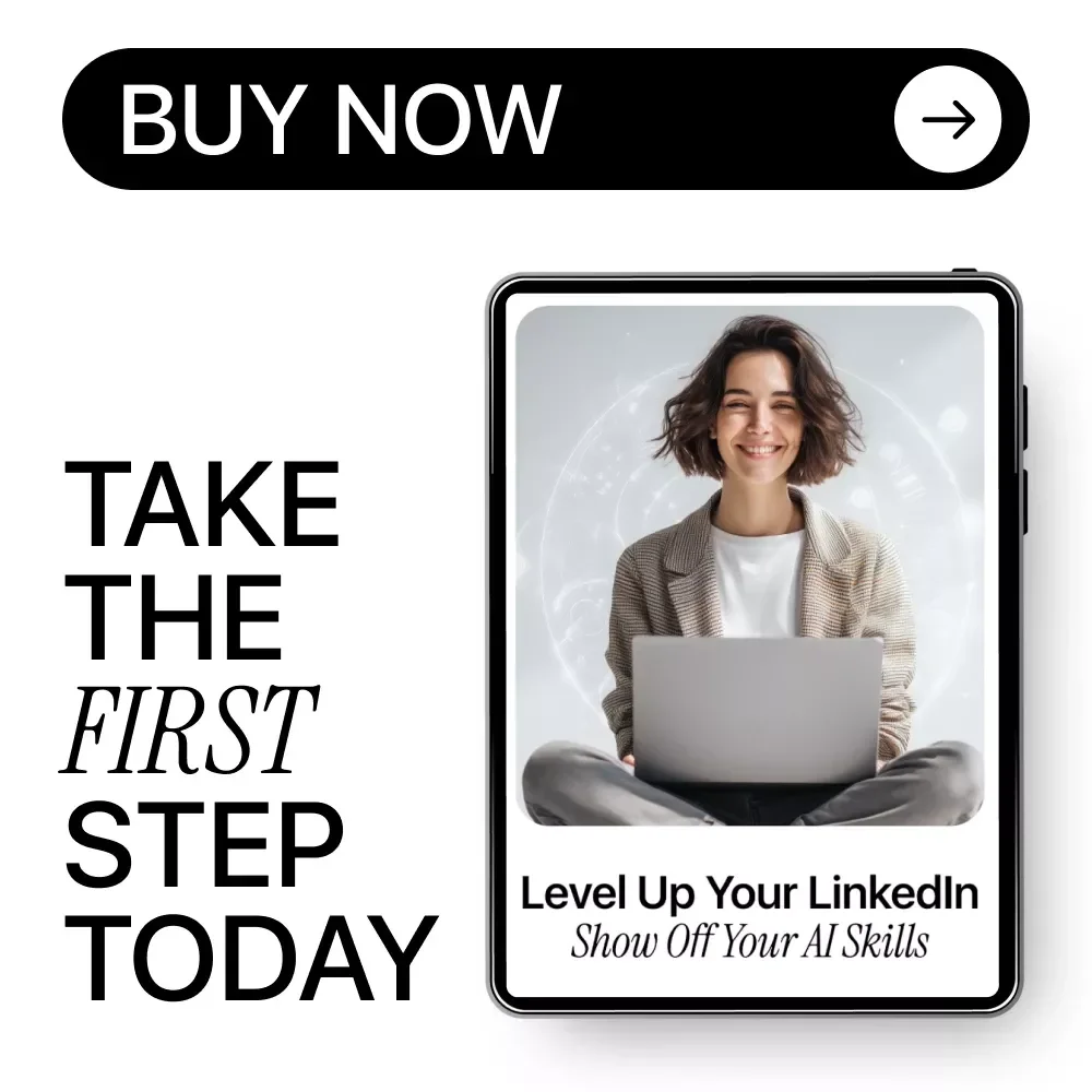 Level Up Your LinkedIn: Show Off Your AI Skills – Digital Guide, eBook & Checklist for AI Professionals, Career Growth, LinkedIn Optimization