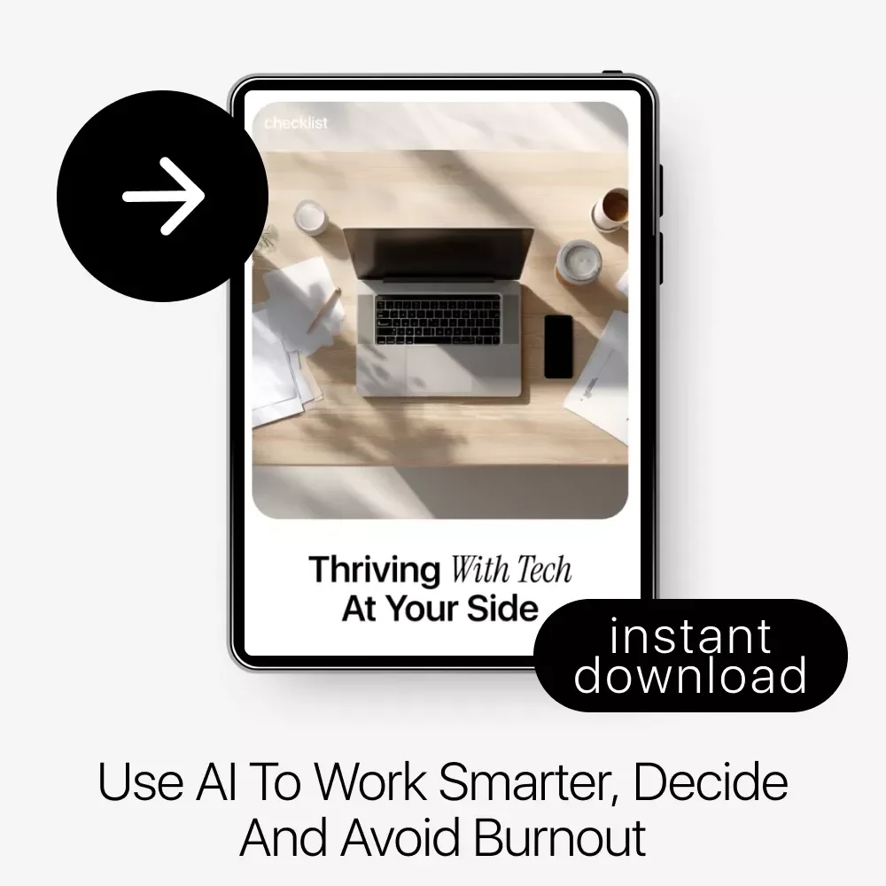 Thriving with Tech at Your Side – AI Impact on Work Life Checklist for Productivity, Focus & Smarter Workdays