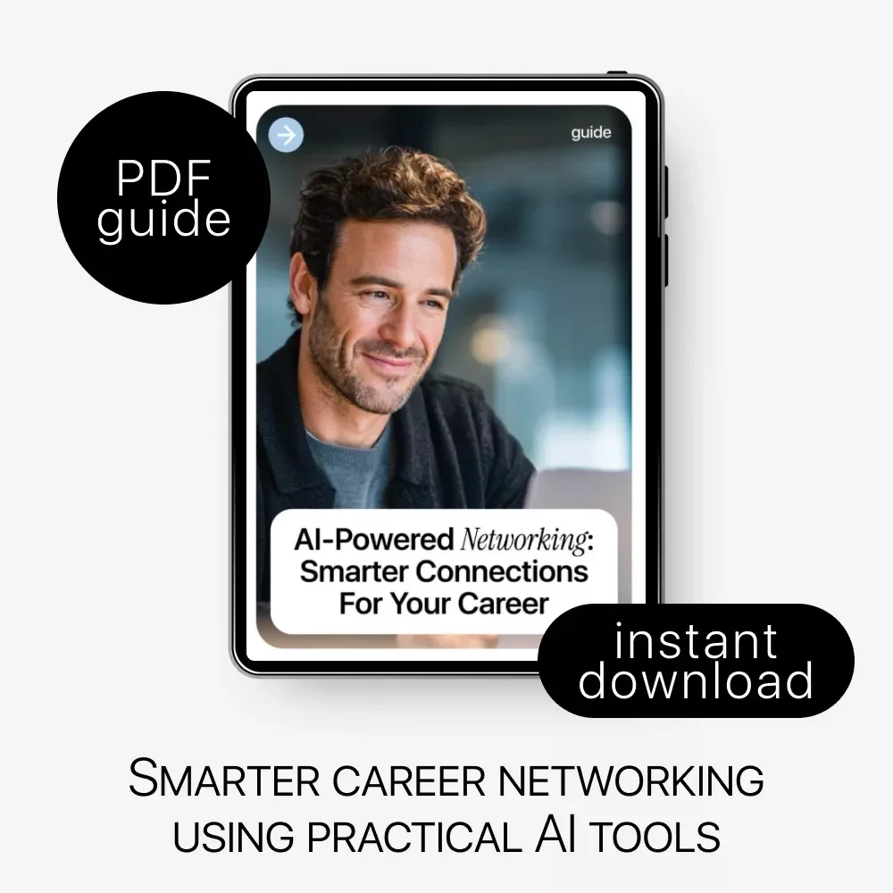 AI-Powered Networking: Smarter Connections for Your Career | Digital Guide & eBook for Professionals, Job Seekers & Entrepreneurs Using AI Tools