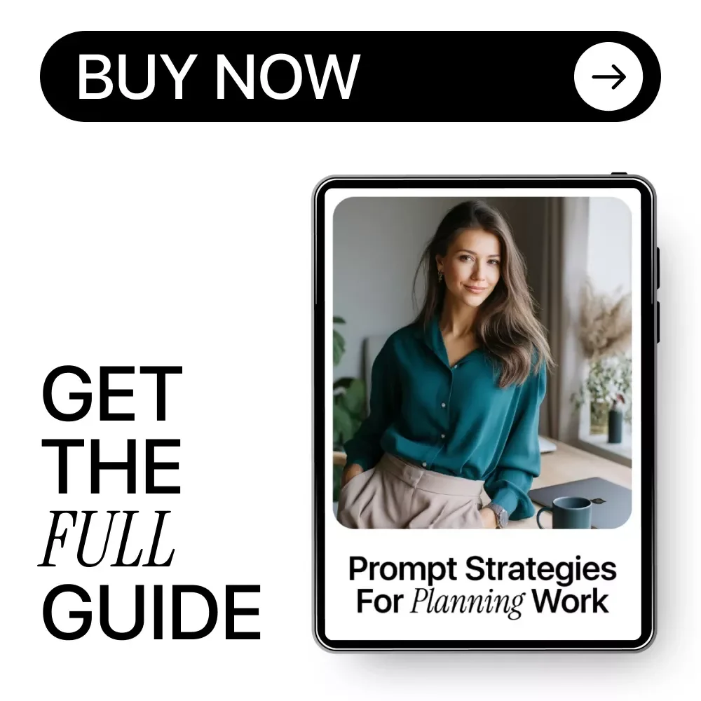 Prompt Strategies for Planning Work – Digital Guide to Boost Productivity, AI-Enhanced Work Planning, Task Prioritization & Effective Prompt Strategies for Planning Work