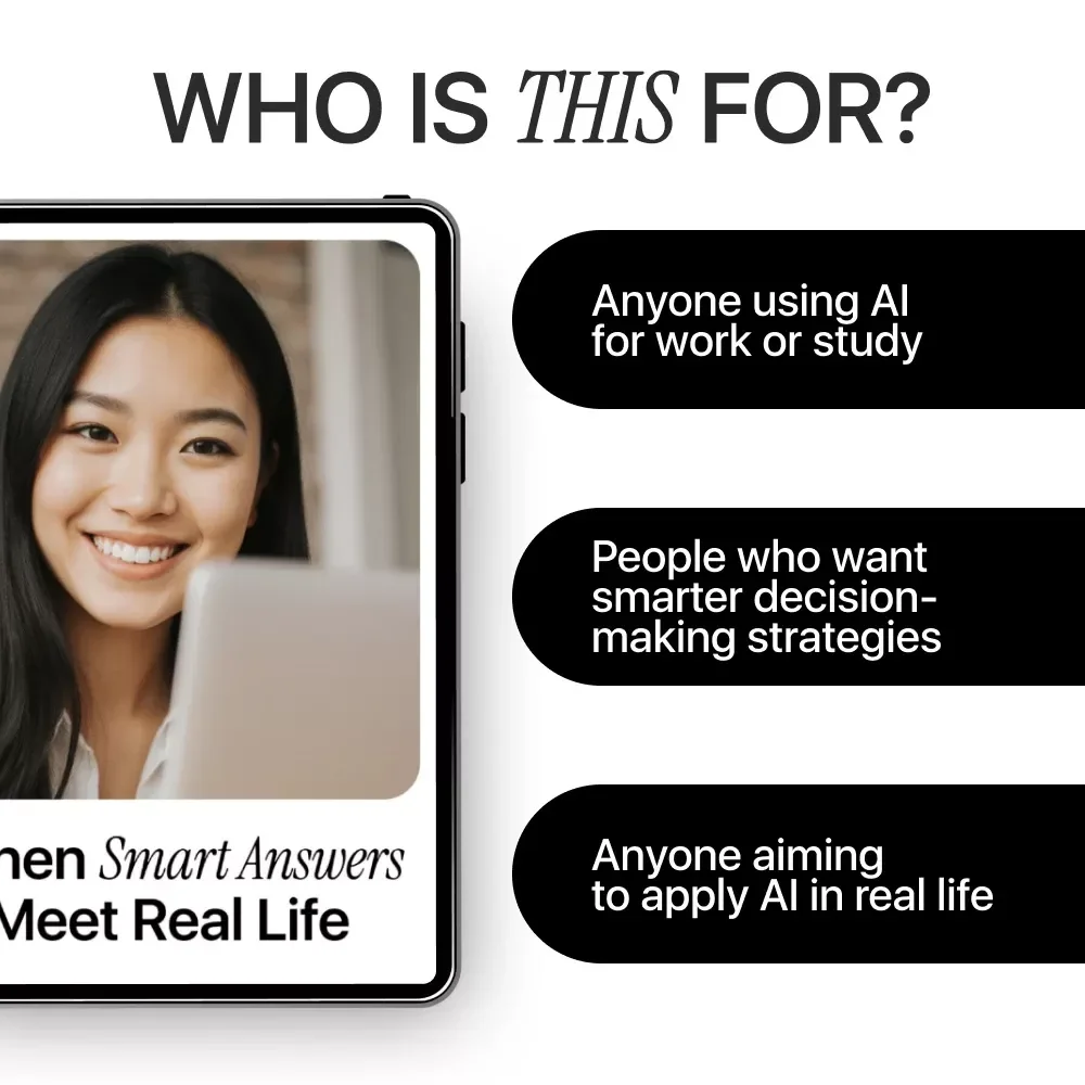 When Smart Answers Meet Real Life: A Practical Guide to Understanding AI Output vs Real World Context for Smarter Decisions