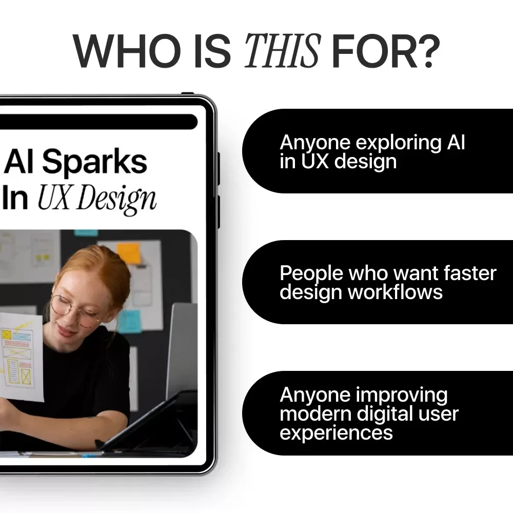 AI Sparks in UX Design – Practical Guide to Smarter UX, AI in UX Design Work for Modern Designers & Product Teams