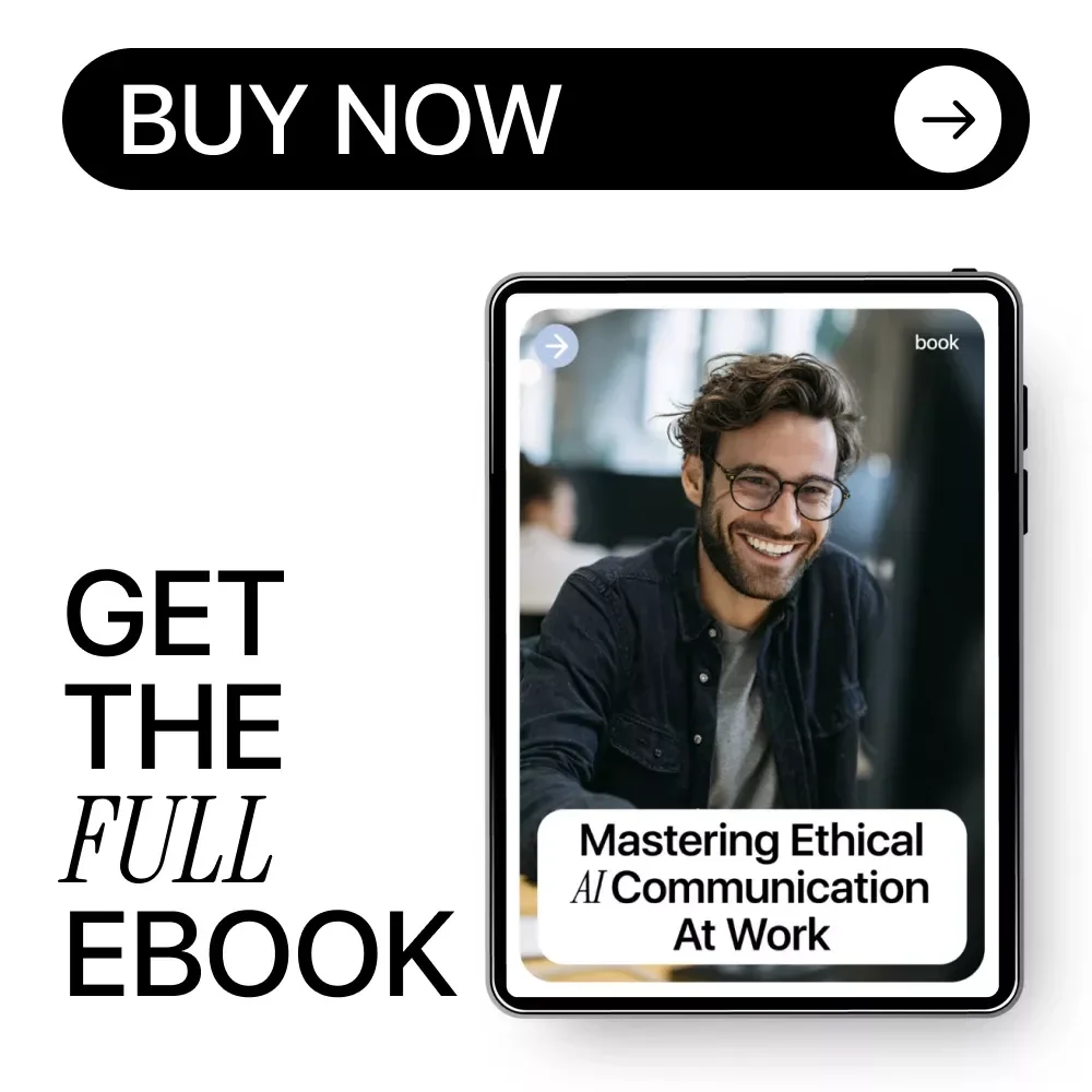 Mastering Ethical AI Communication at Work – Practical eBook Guide to ai communication ethics at work for Modern Teams & Leaders