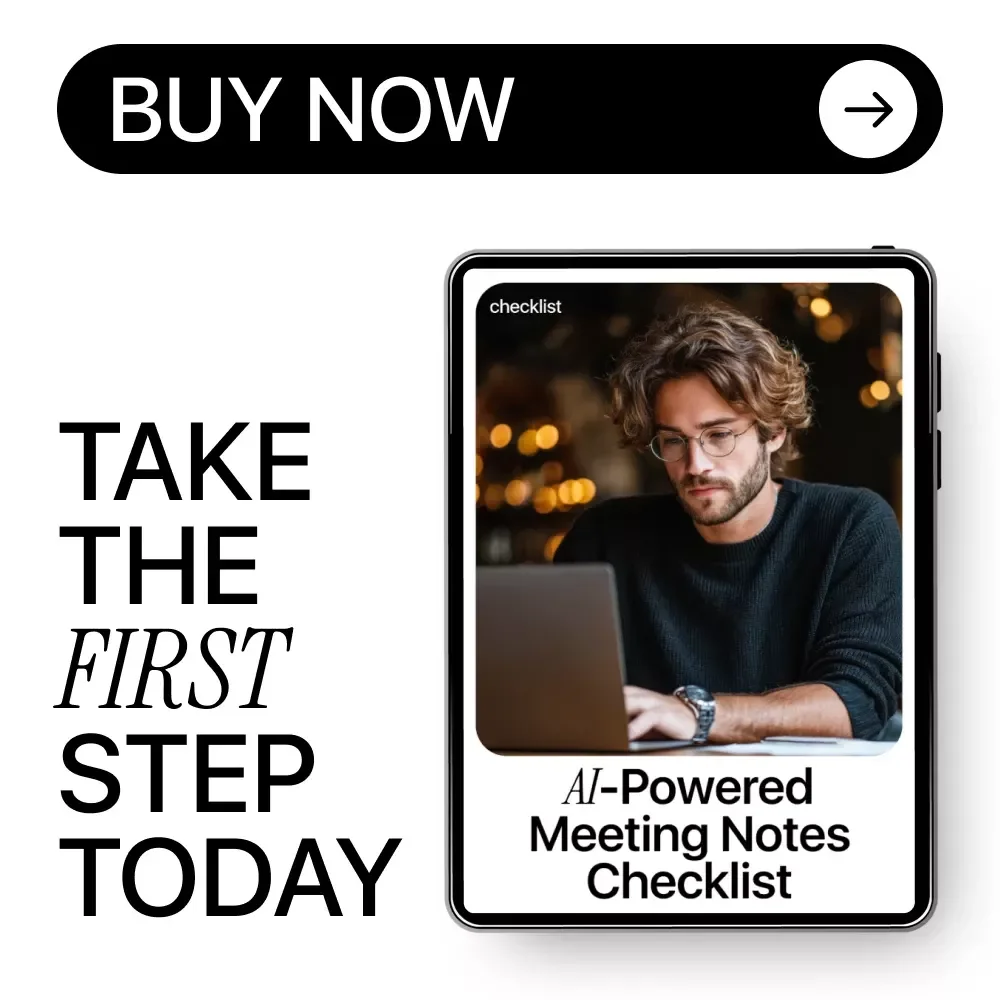AI-Powered Meeting Notes Checklist | AI Meeting Notes Checklist for Zoom, Teams & Google Meet | Digital Download Productivity Guide