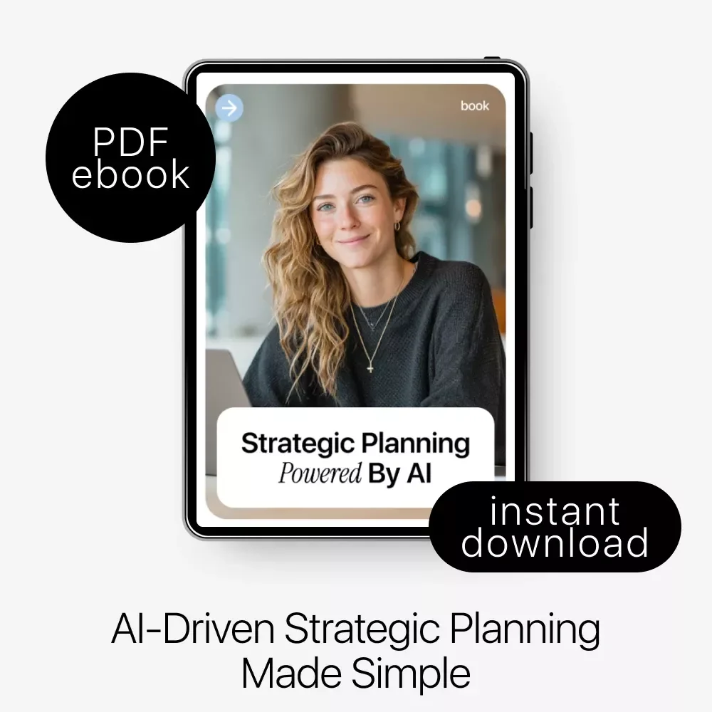 Strategic Planning Powered by AI – Ultimate eBook Guide to Strategic Planning with AI for Smarter Business Decisions